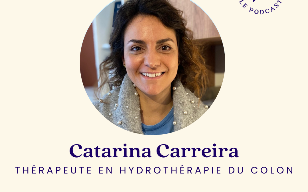 86.bis Comment prendre soin de notre corps et de notre ventre – Catarina Carreira