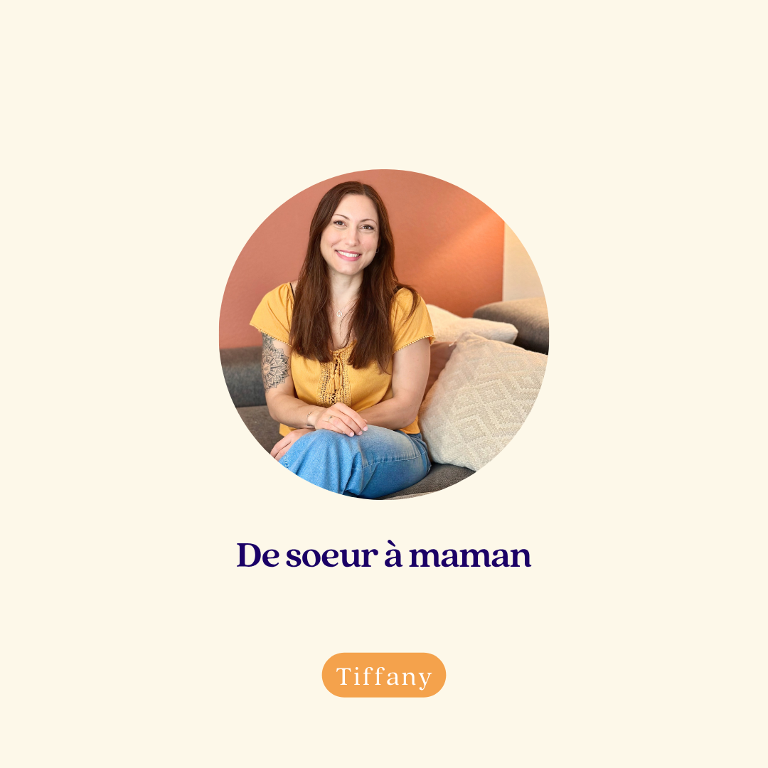 tiffany de soeur à maman podcast
