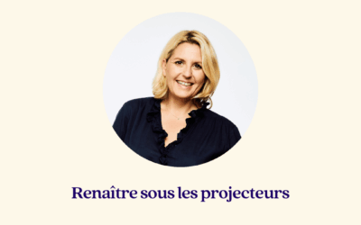 Renaître sous les projecteurs – Véronique Gallo