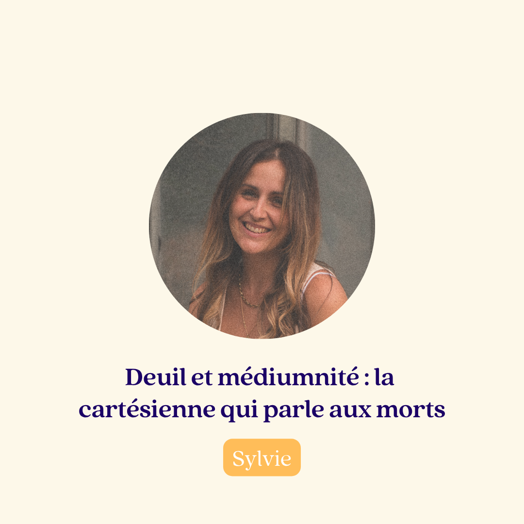 Deuil et éveil spirituel : l’enquête de Sylvie